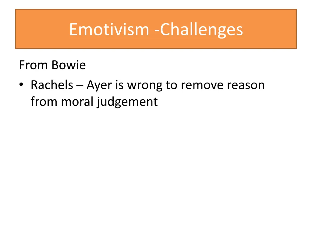 emotivism challenges 1