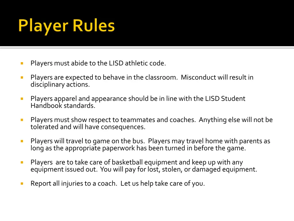 players must abide to the lisd athletic code