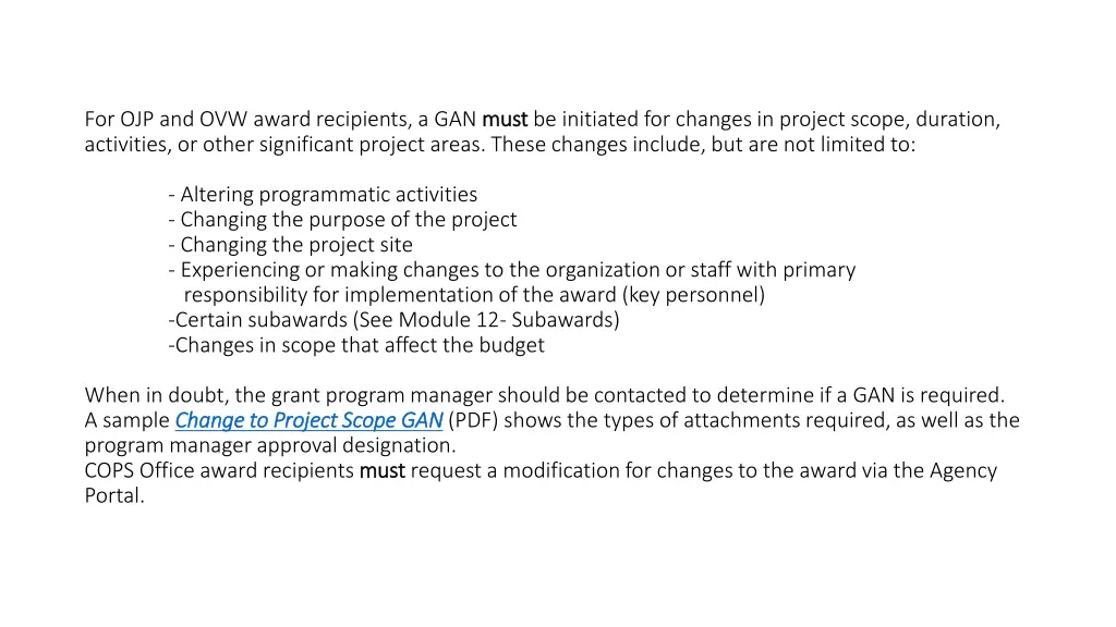 for ojp and ovw award recipients a gan must