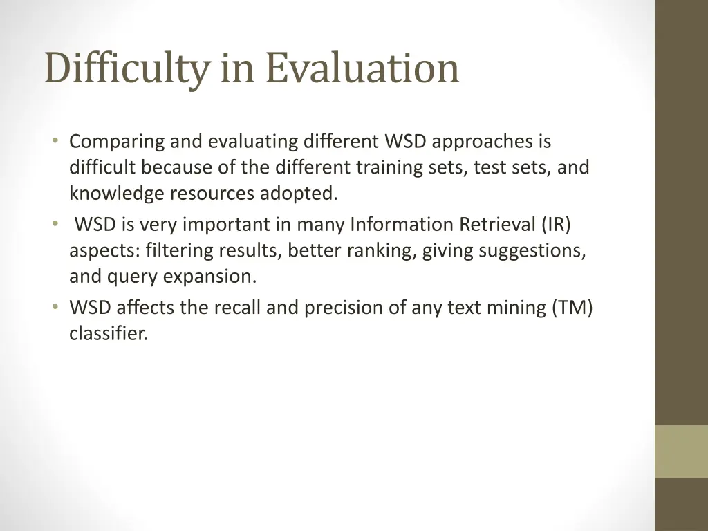 difficulty in evaluation