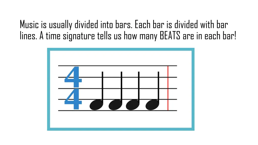 music is usually divided into bars each