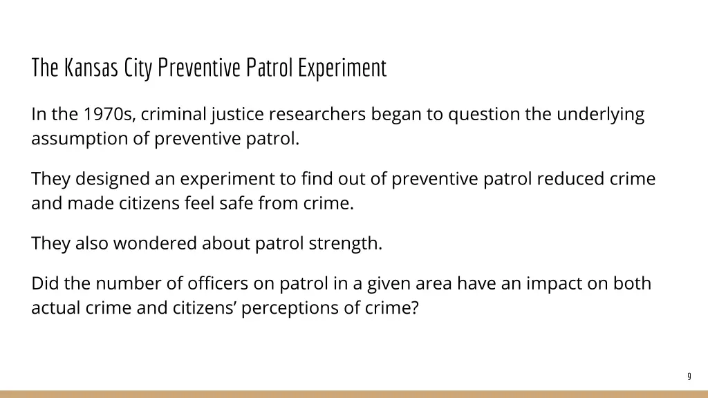 the kansas city preventive patrol experiment