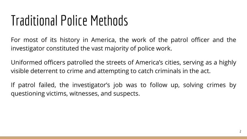 traditional police methods