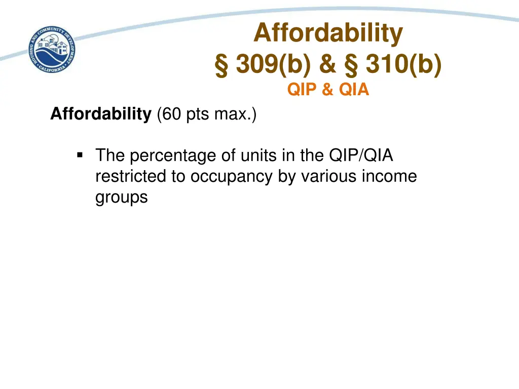 affordability 309 b 310 b qip qia