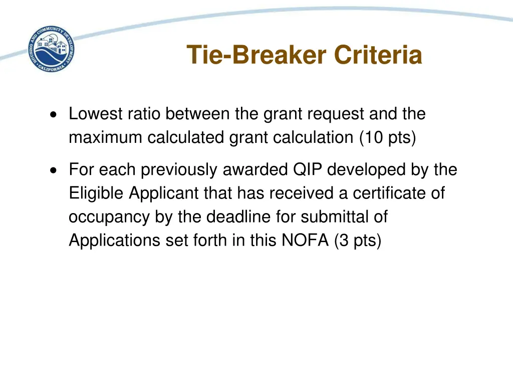 tie breaker criteria