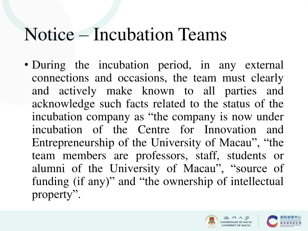 notice incubation teams