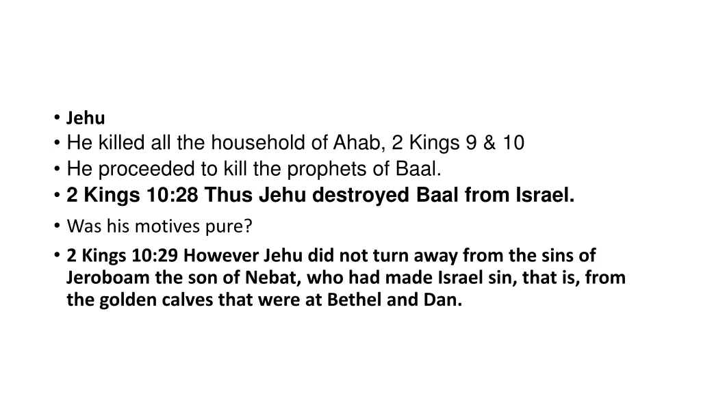 jehu he killed all the household of ahab 2 kings