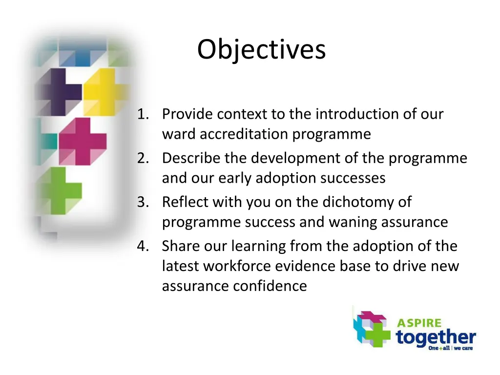 objectives