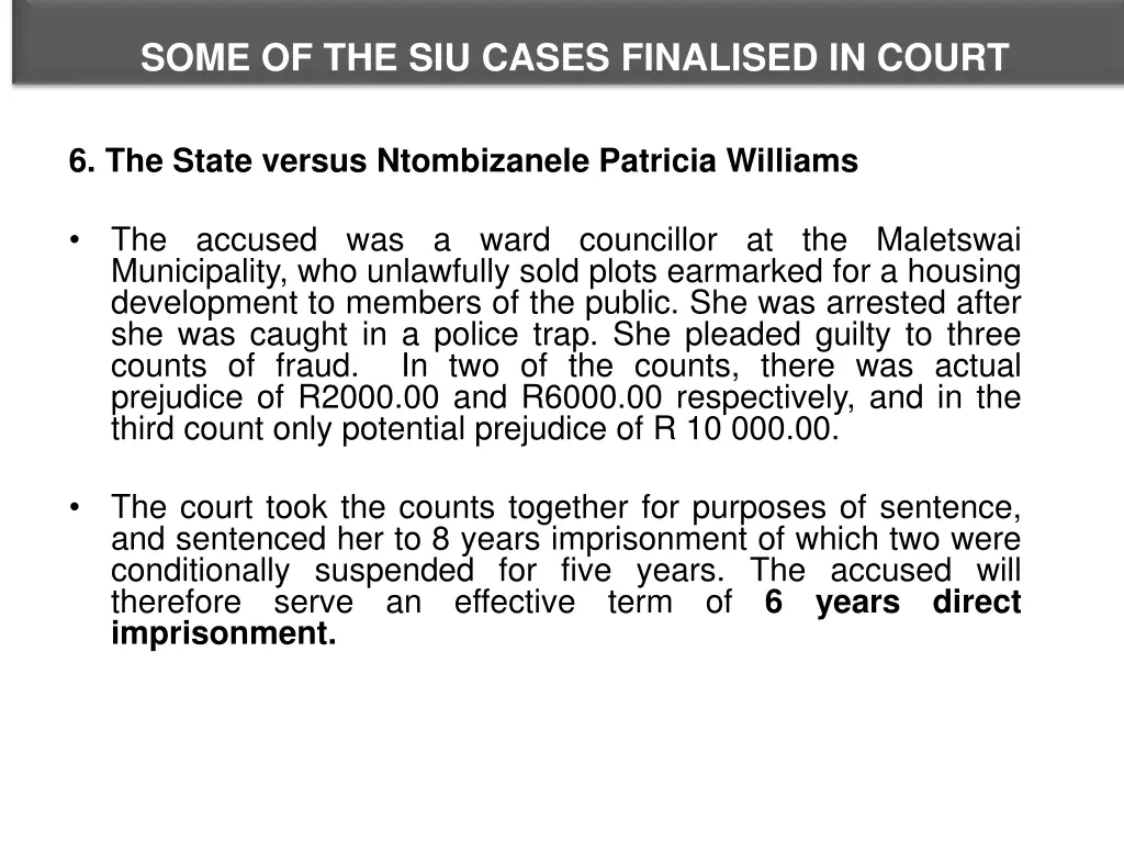 some of the siu cases finalised in court 8