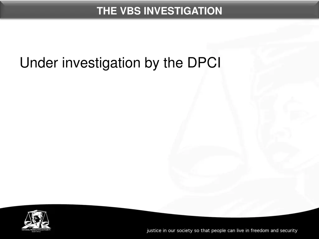 the vbs investigation