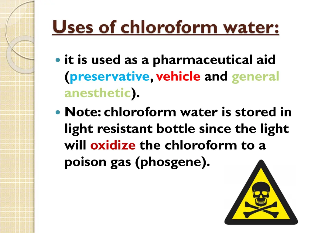 uses of chloroform water