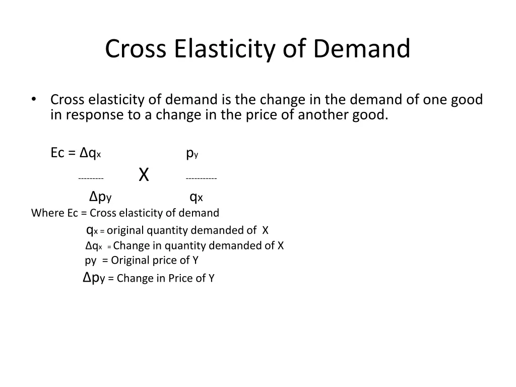 cross elasticity of demand