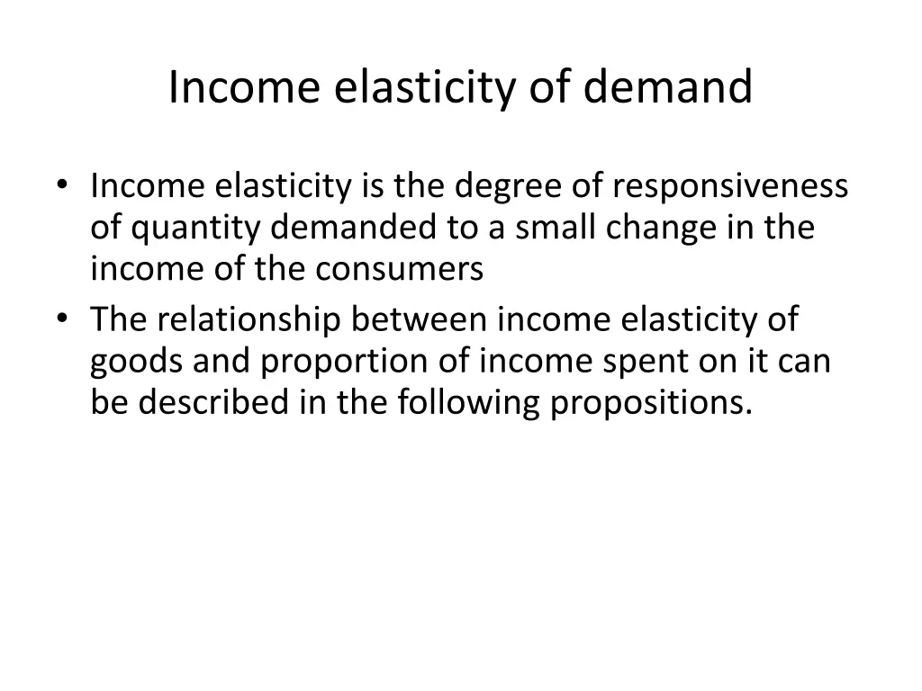 income elasticity of demand