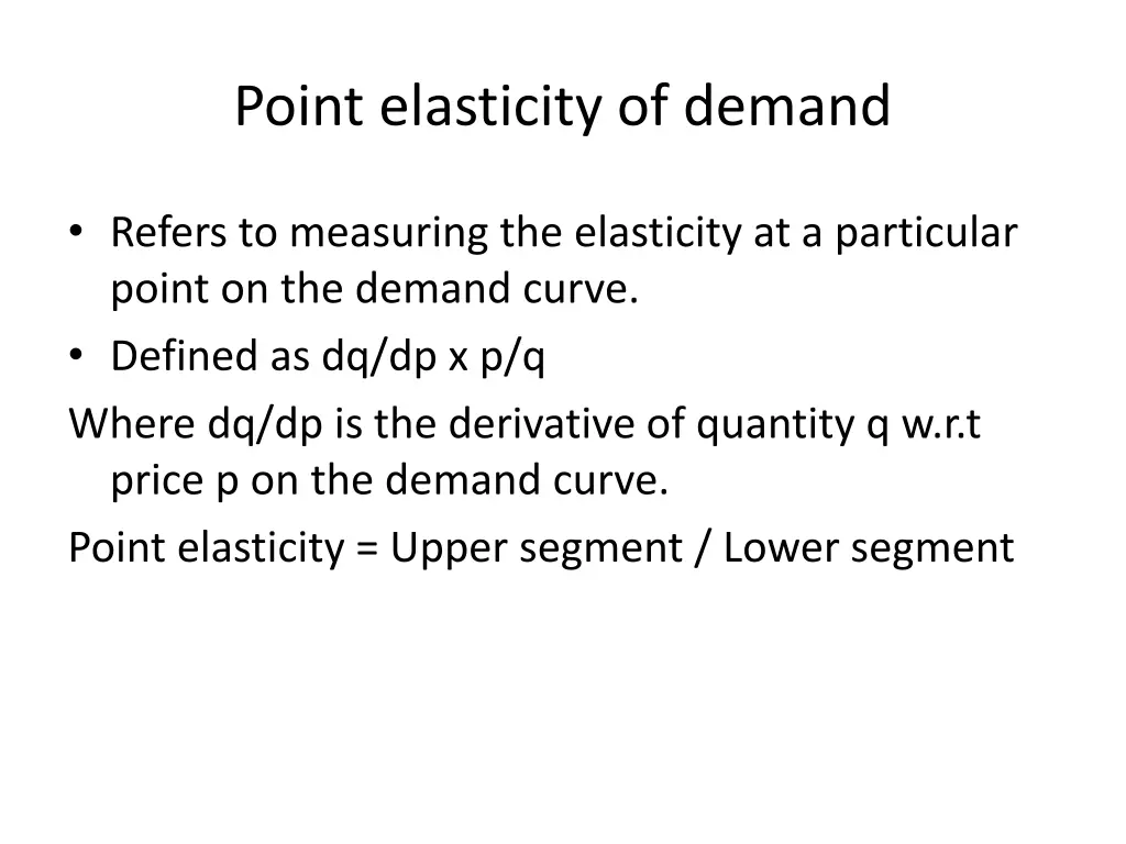 point elasticity of demand