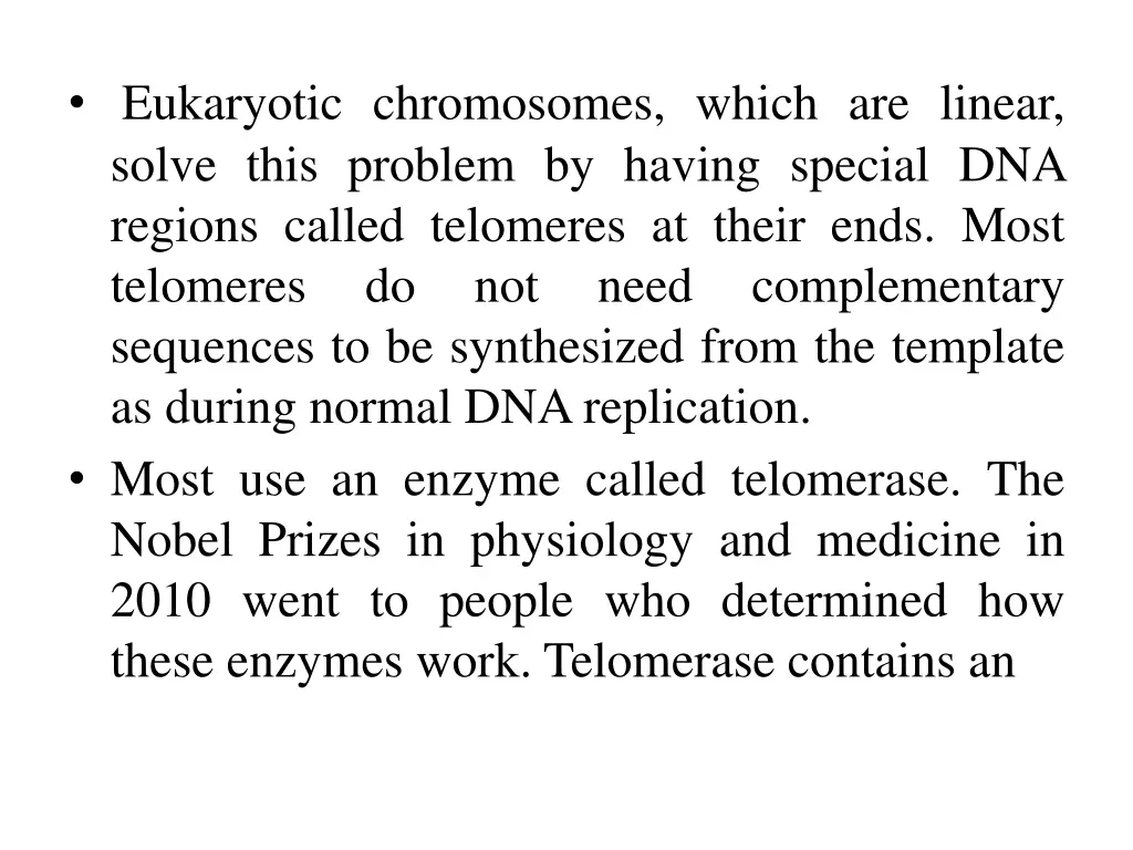 eukaryotic chromosomes which are linear solve