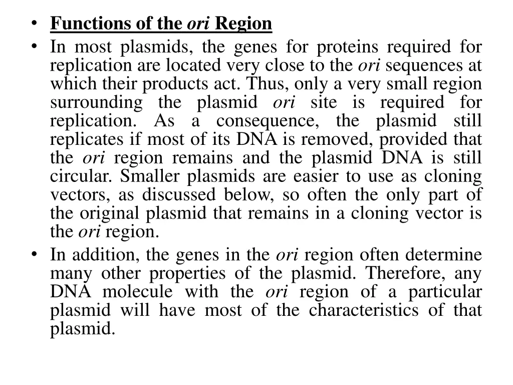 functions of the ori region in most plasmids