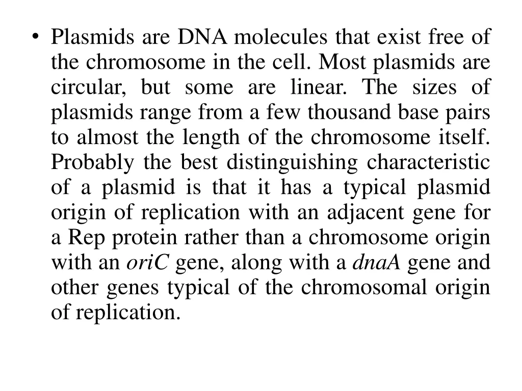 plasmids are dna molecules that exist free