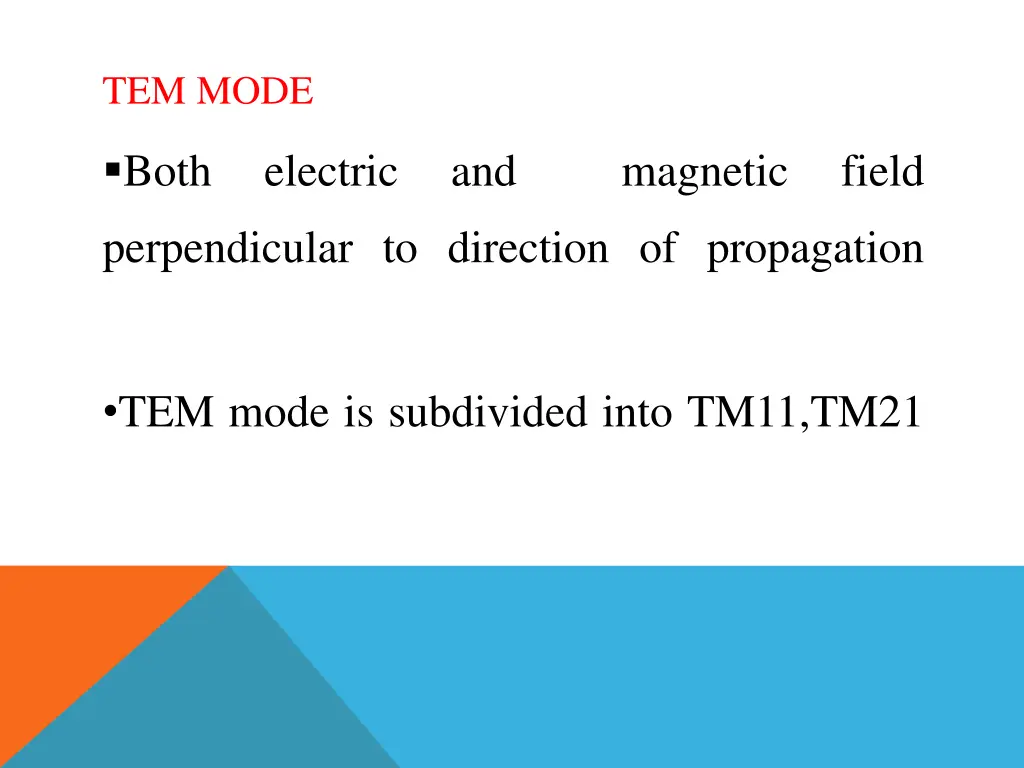 tem mode