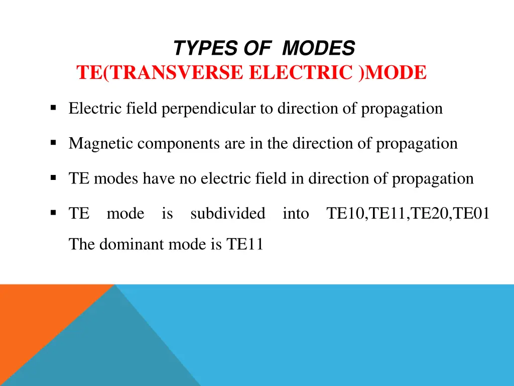 types of modes te transverse electric mode