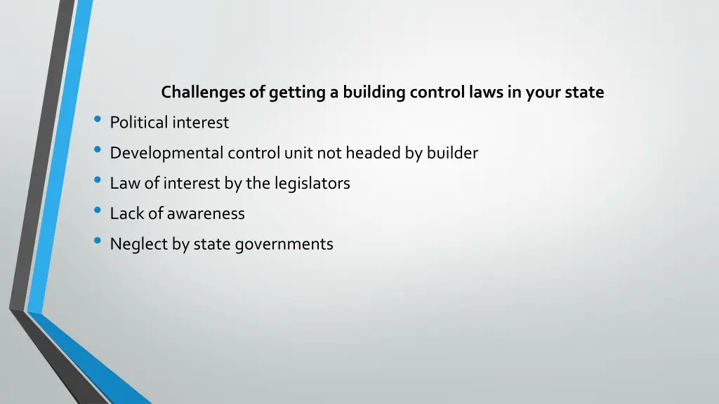 challenges of getting a building control laws