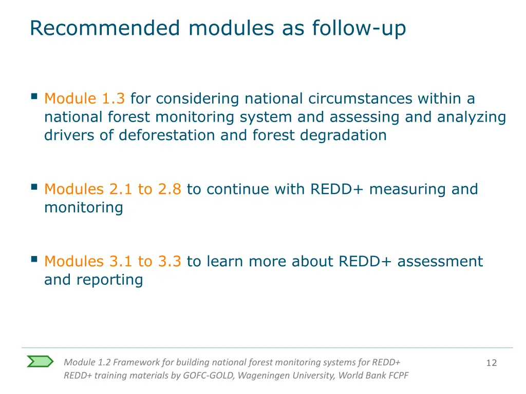 recommended modules as follow up