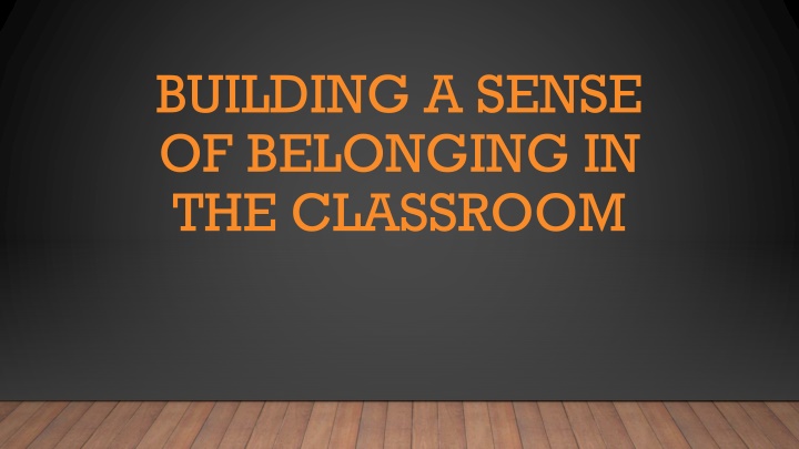 building a sense of belonging in the classroom