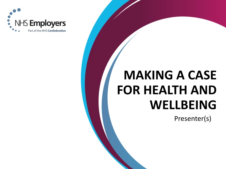 making a case for health and wellbeing