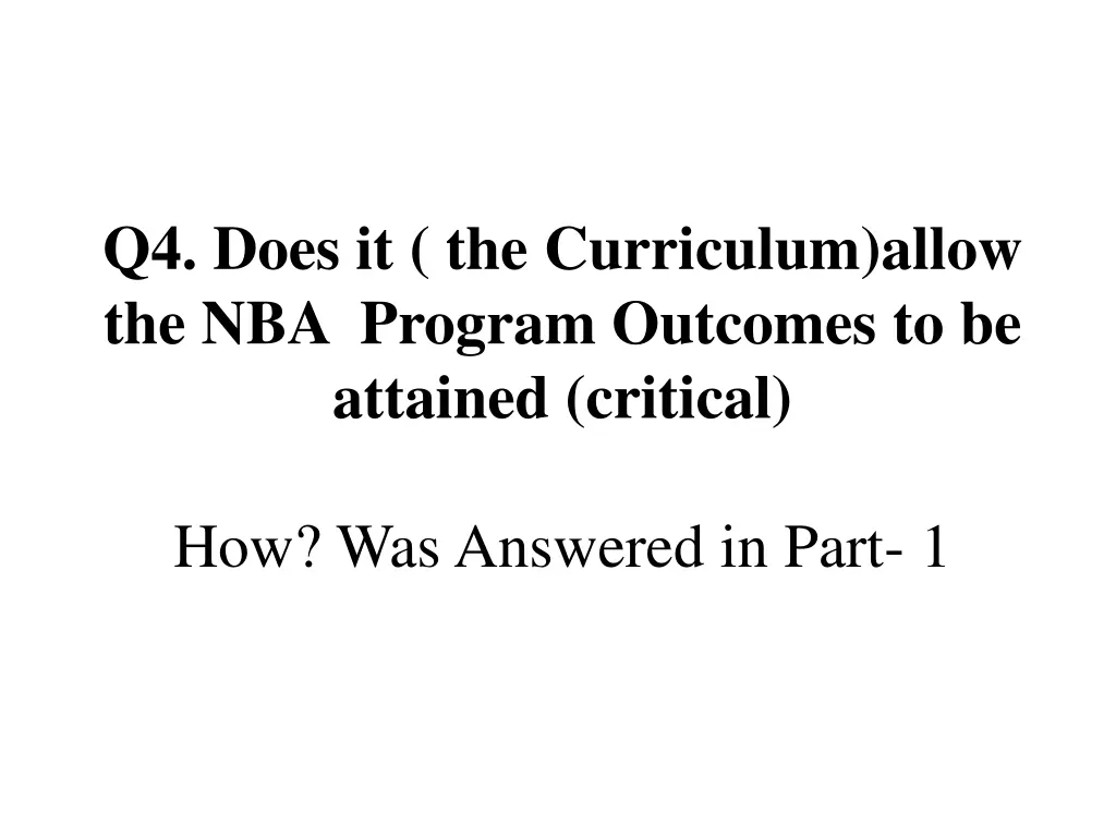 q4 does it the curriculum allow the nba program