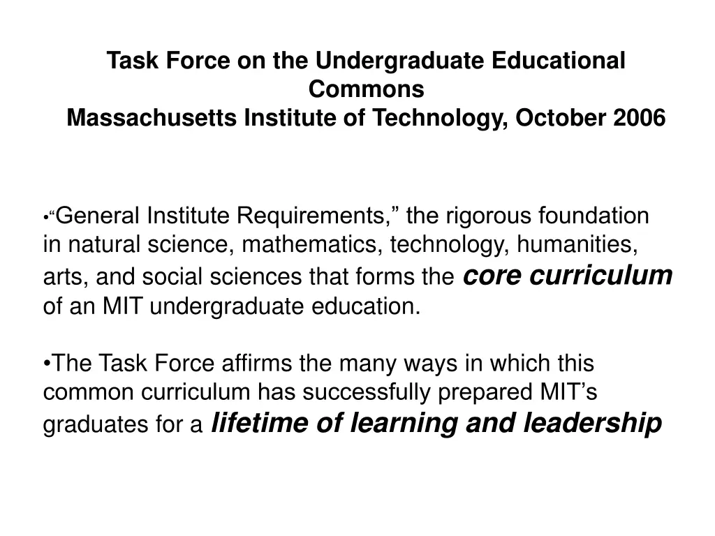 task force on the undergraduate educational