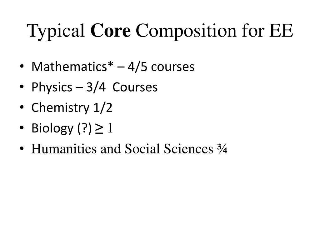 typical core composition for ee