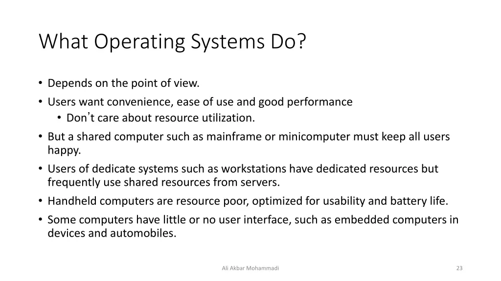 what operating systems do