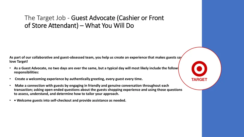 the target job guest advocate cashier or front