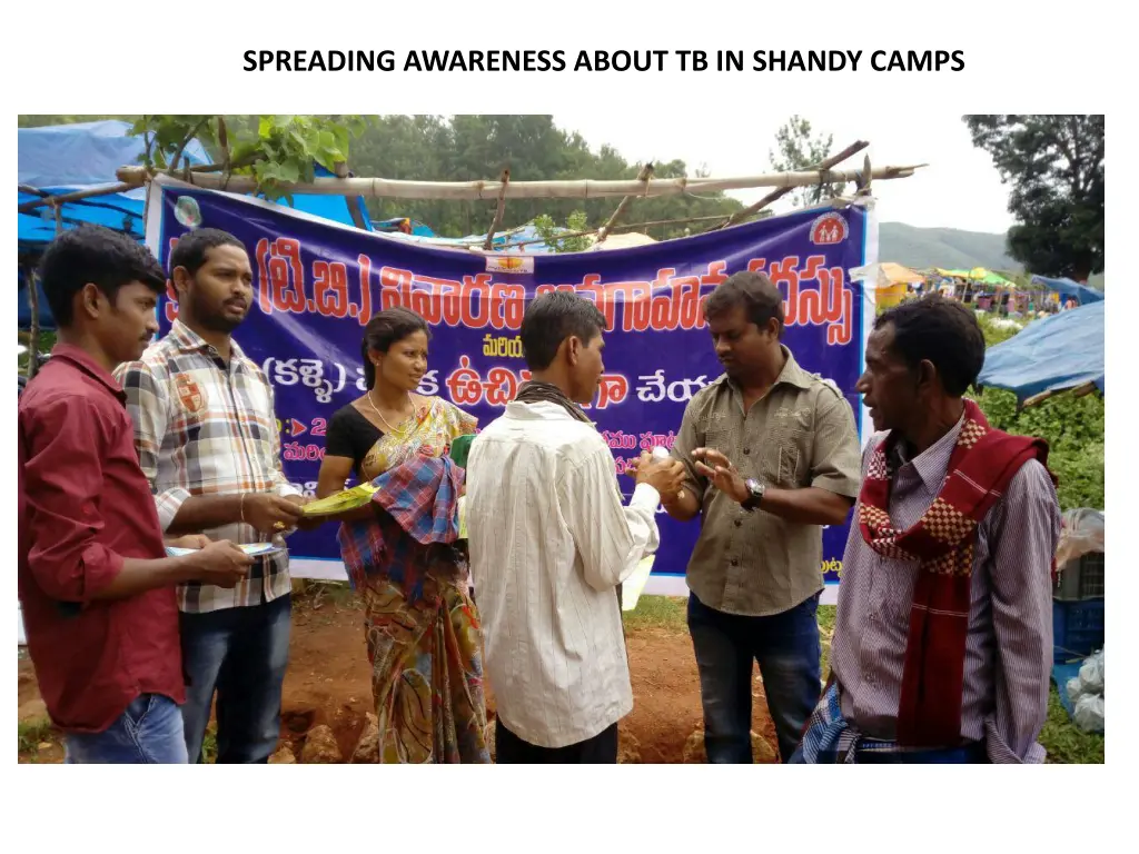 spreading awareness about tb in shandy camps