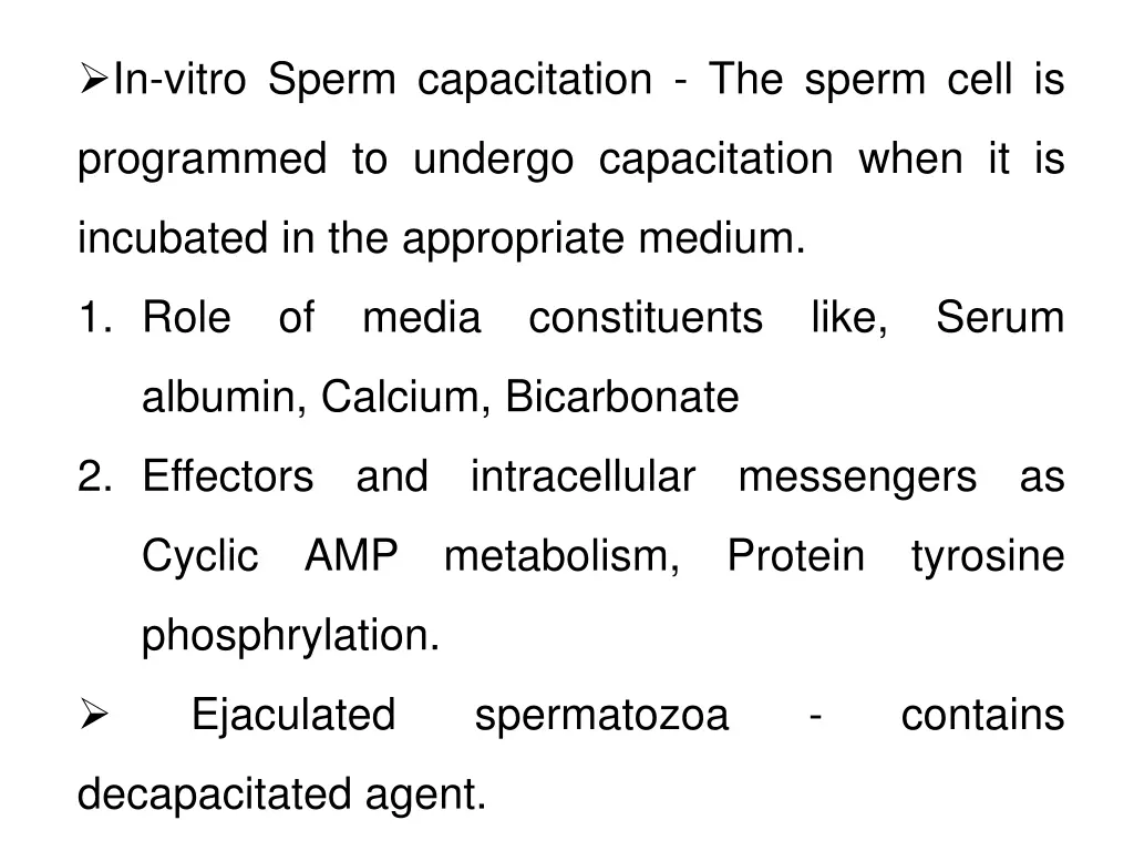 in vitro sperm capacitation the sperm cell is