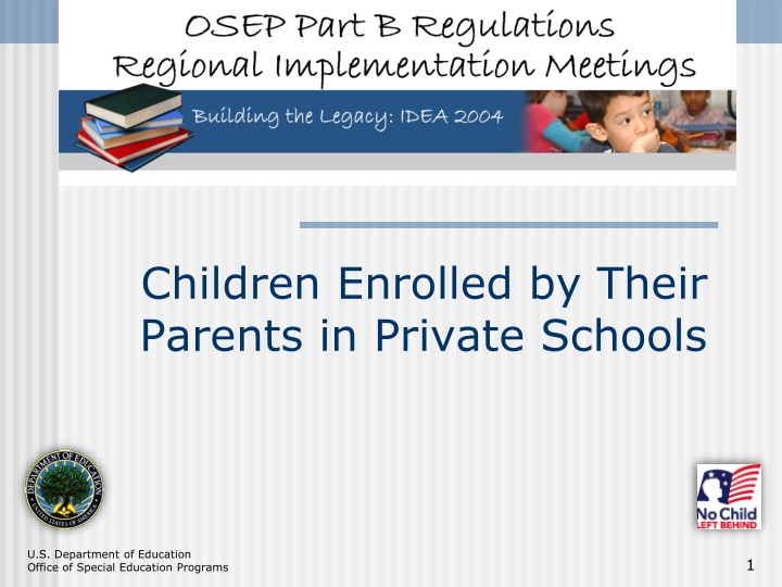 children enrolled by their parents in private