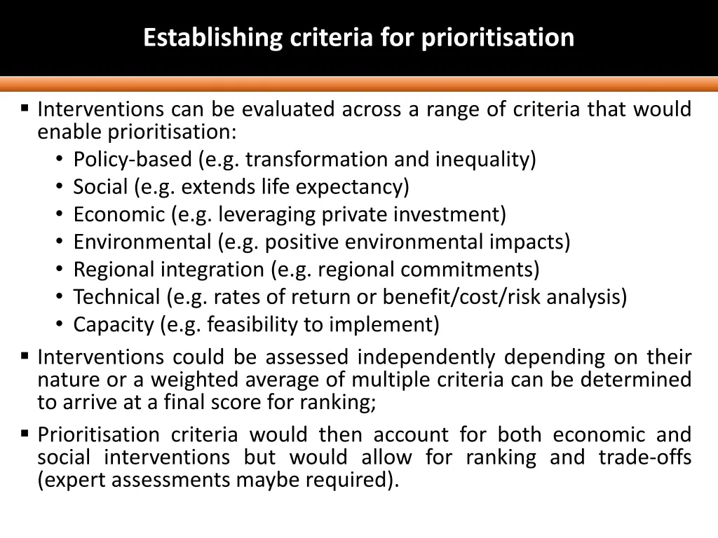 establishing criteria for prioritisation