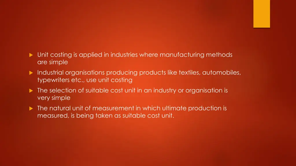 unit costing is applied in industries where