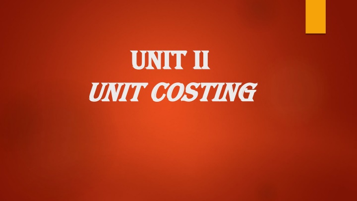 unit ii unit ii costing