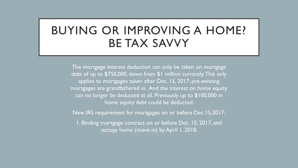 buying or improving a home be tax savvy