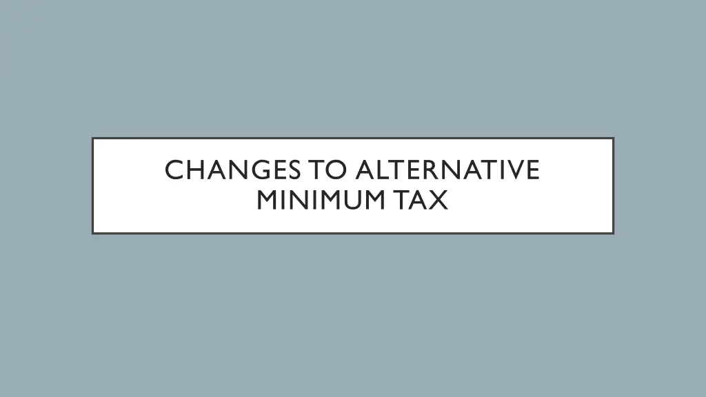 changes to alternative minimum tax