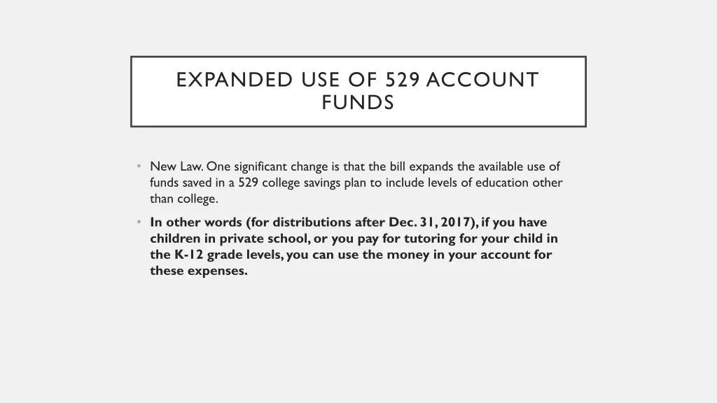 expanded use of 529 account funds