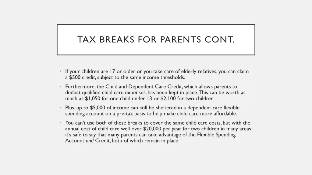 tax breaks for parents cont