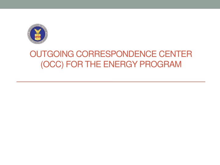 outgoing correspondence center occ for the energy