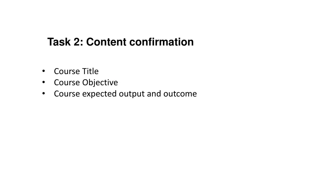 task 2 content confirmation