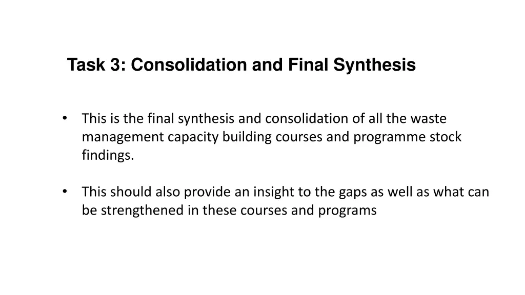 task 3 consolidation and final synthesis