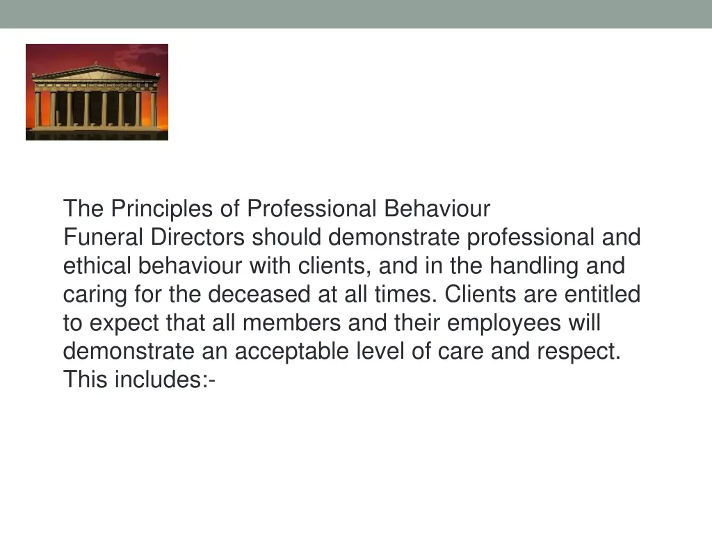 the principles of professional behaviour funeral