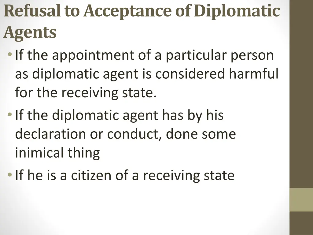 refusal to acceptance of diplomatic agents