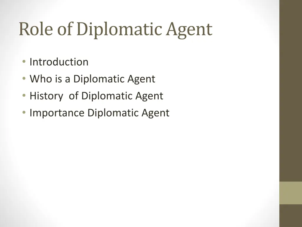 role of diplomatic agent