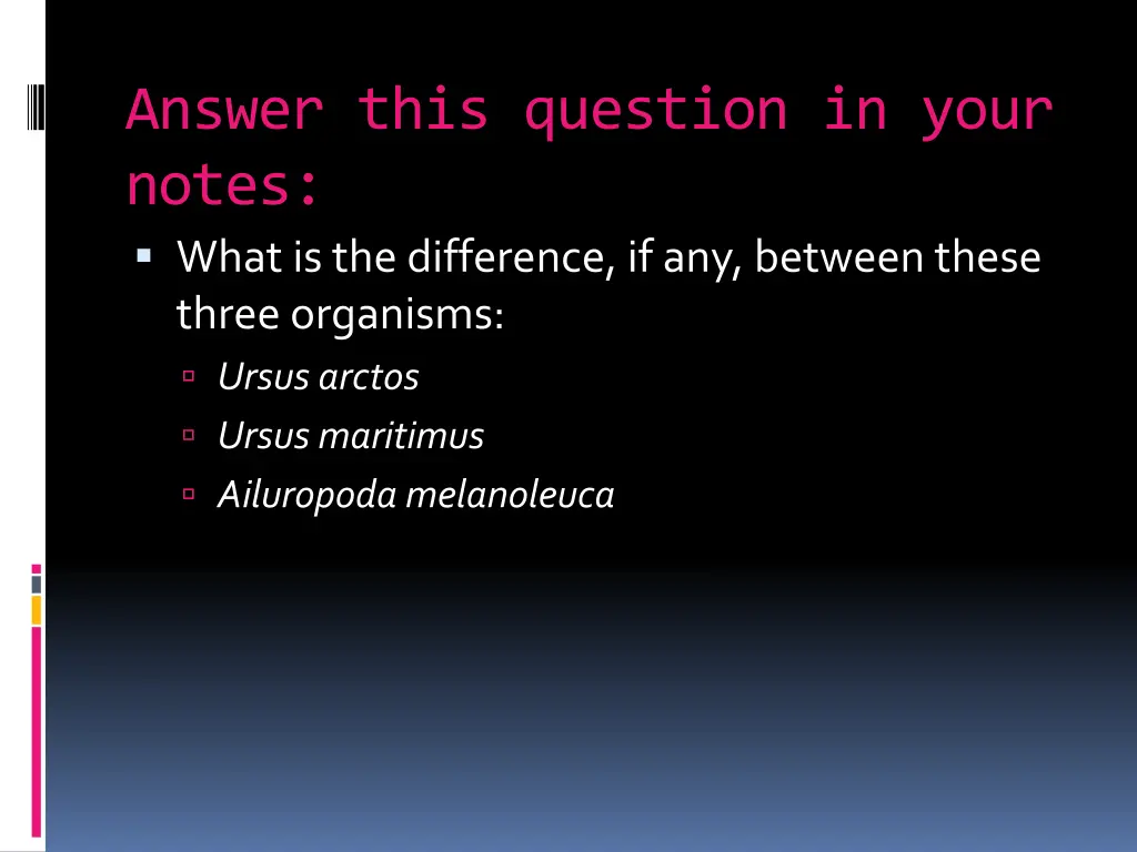 answer this question in your notes what