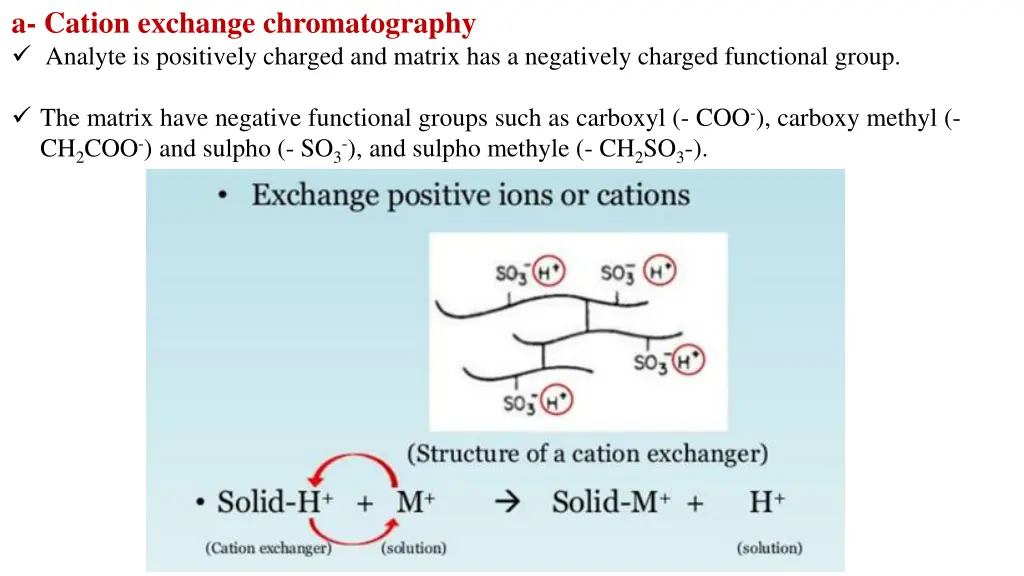 a cation exchange chromatography analyte